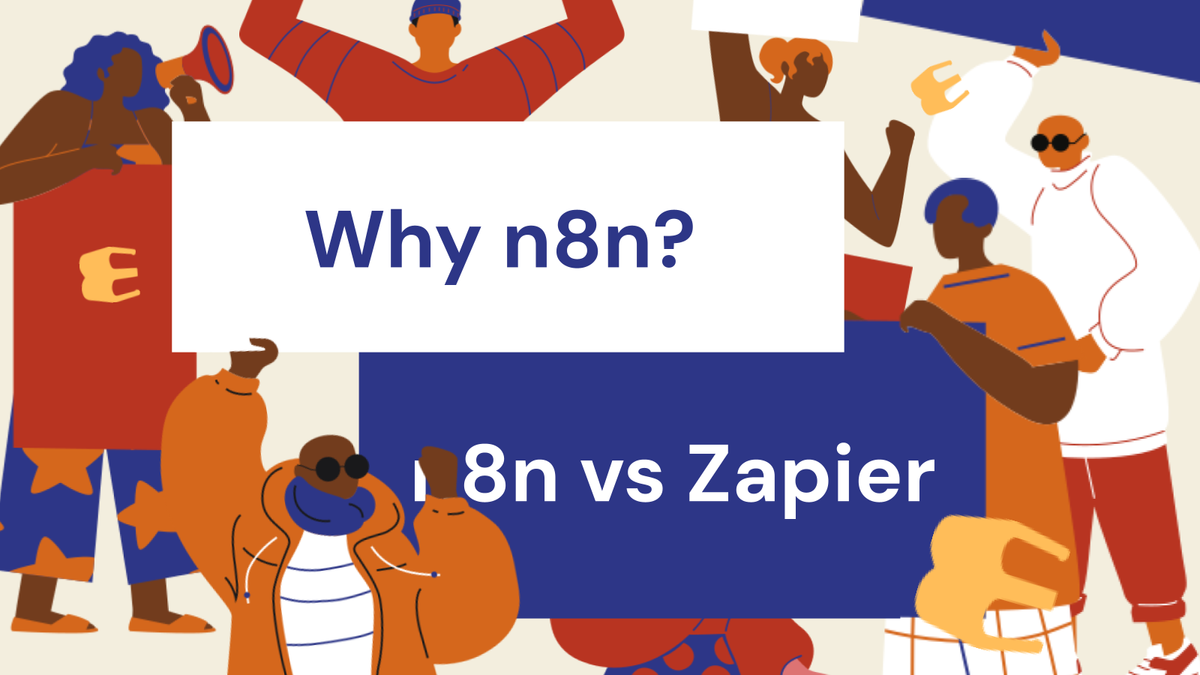 Tại sao n8n lại được ưa chuộng trong cộng đồng dev? Phân tích điểm mạnh và so sánh với Zapier